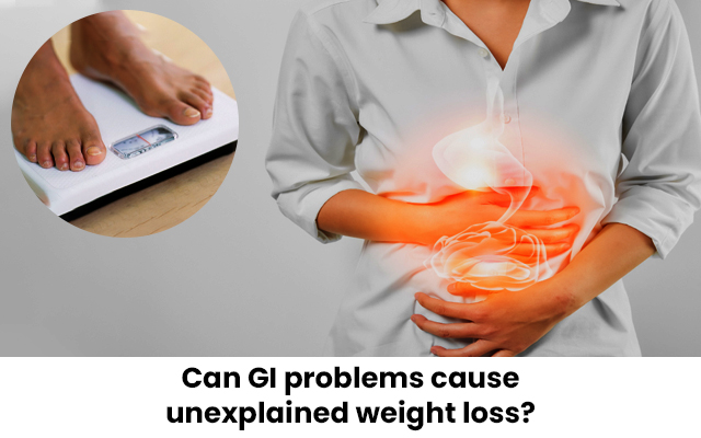Can GI problems cause unexplained weight loss?